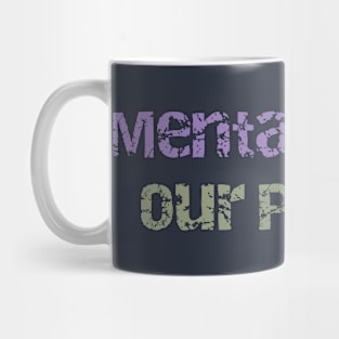 Mental Might Manifesto Tee Mug